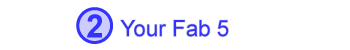 Your 5 fabulous things